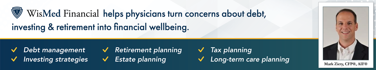 WisMed Financial helps physicians turn concerns about debt, investing & retirement into financial wellbeing.